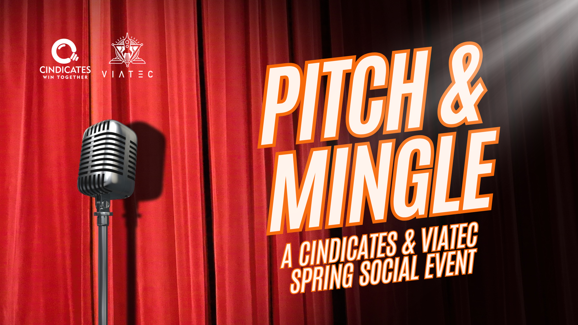 Event Cindicates & VIATEC Spring Social: Pitch and Mingle 2026